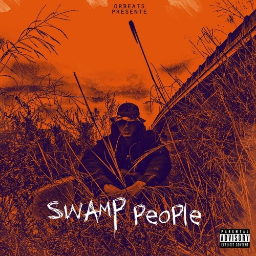 Krimophonik - Swamp people (Prod Orbeats)
