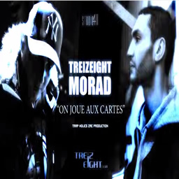 Treizeight - on joue aux cartes ft Morad