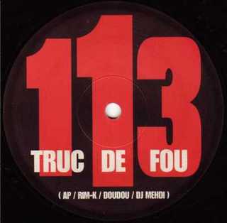 113 feat Doudou Masta - Truc de Ouf
