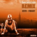 Zefo - Fidjay - Intro L'imperfection