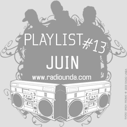 Radio Unda - Playlist Juin 09