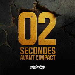 02 secondes avant l'impact