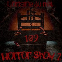 109 - Horror show 2