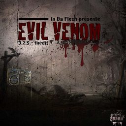 Evil Venom - 3-2-S Inedit Mixtape