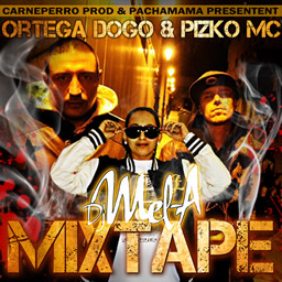 Ortega Dogo et Pizko Mc - Mixtape