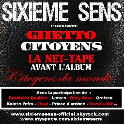 Sixieme Sens - Ghetto Citoyens