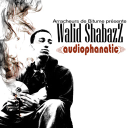 Walid Shabazz - Audiophanatic