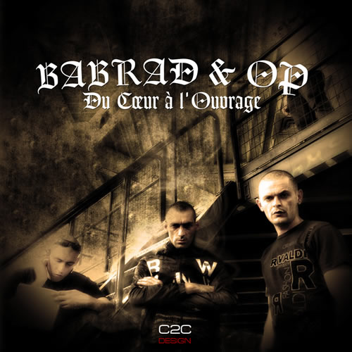 Babrad et Op - Du coeur a l'ouvrage