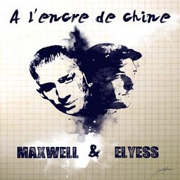 Maxwell et Elyess - L'after ft Djibril