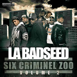 La Badseed - Six criminel zoo vol 2