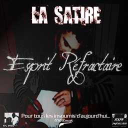 La Satire - Esprit Réfractaire