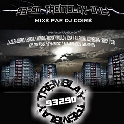 Dj DoirÃ© - 93290 Tremblay Mixtape