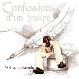 Confessions d'un traitre