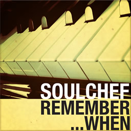 SoulChef - Remeber When