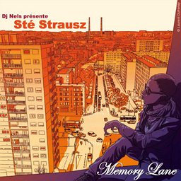 Sté Strausz - Dj Nels - Memory Lane